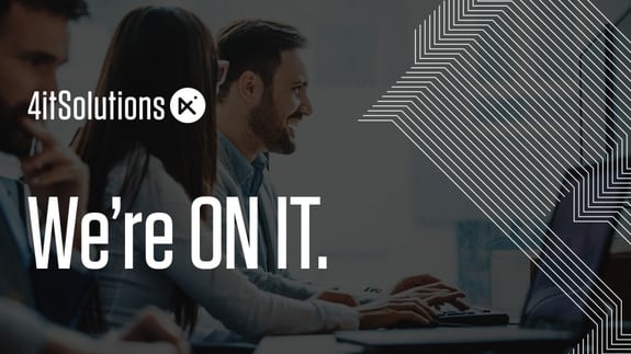 4IT Solutions-“WE’RE ON IT”